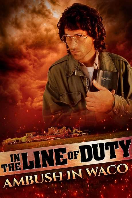 In the Line of Duty: Ambush in Waco